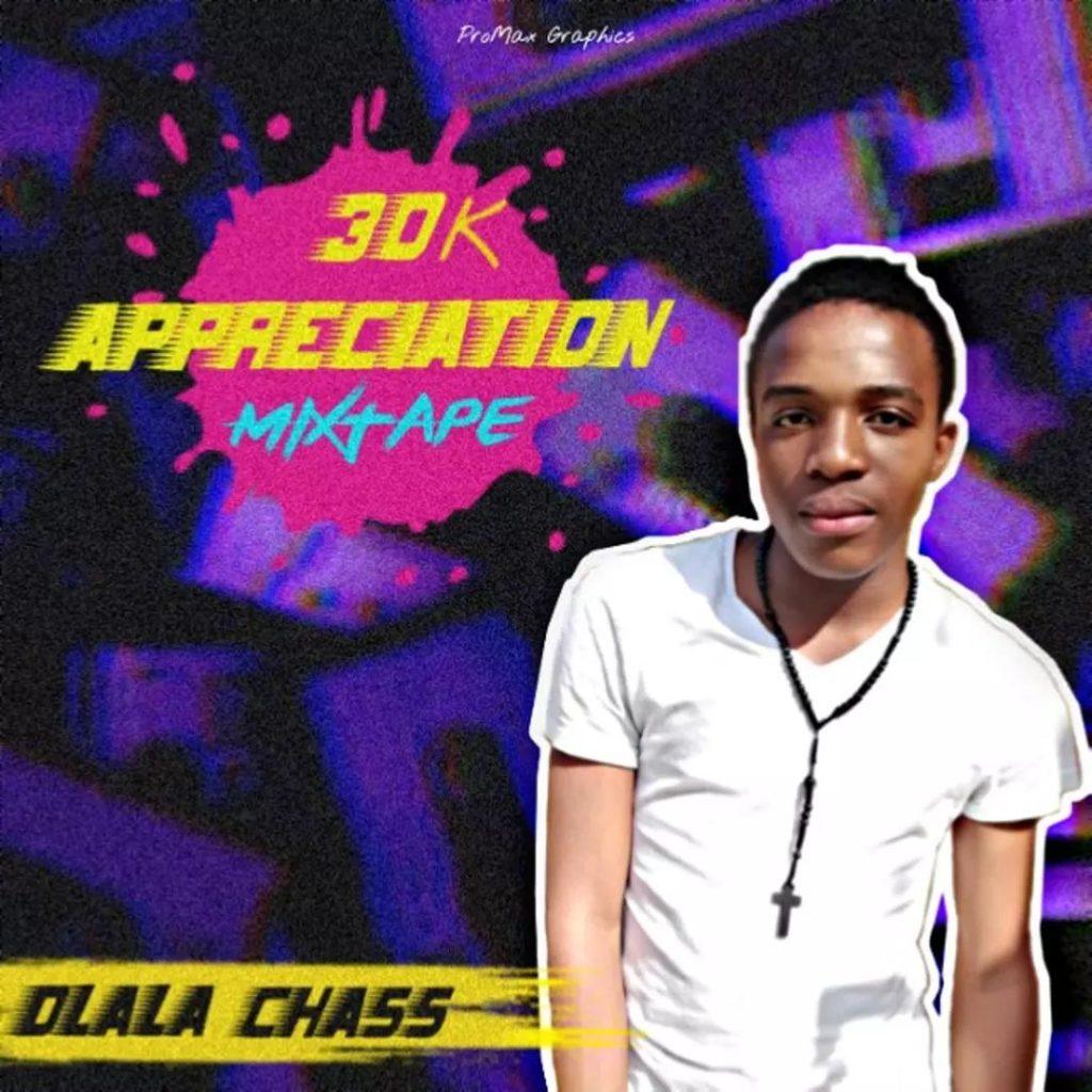 Dlala Chass - 30K Appreciation Mix