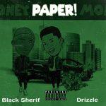 Drixxel – Paper (Money) Ft. Black Sherif