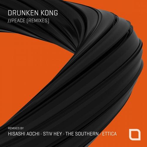Drunken Kong - Peace (Tronic)
