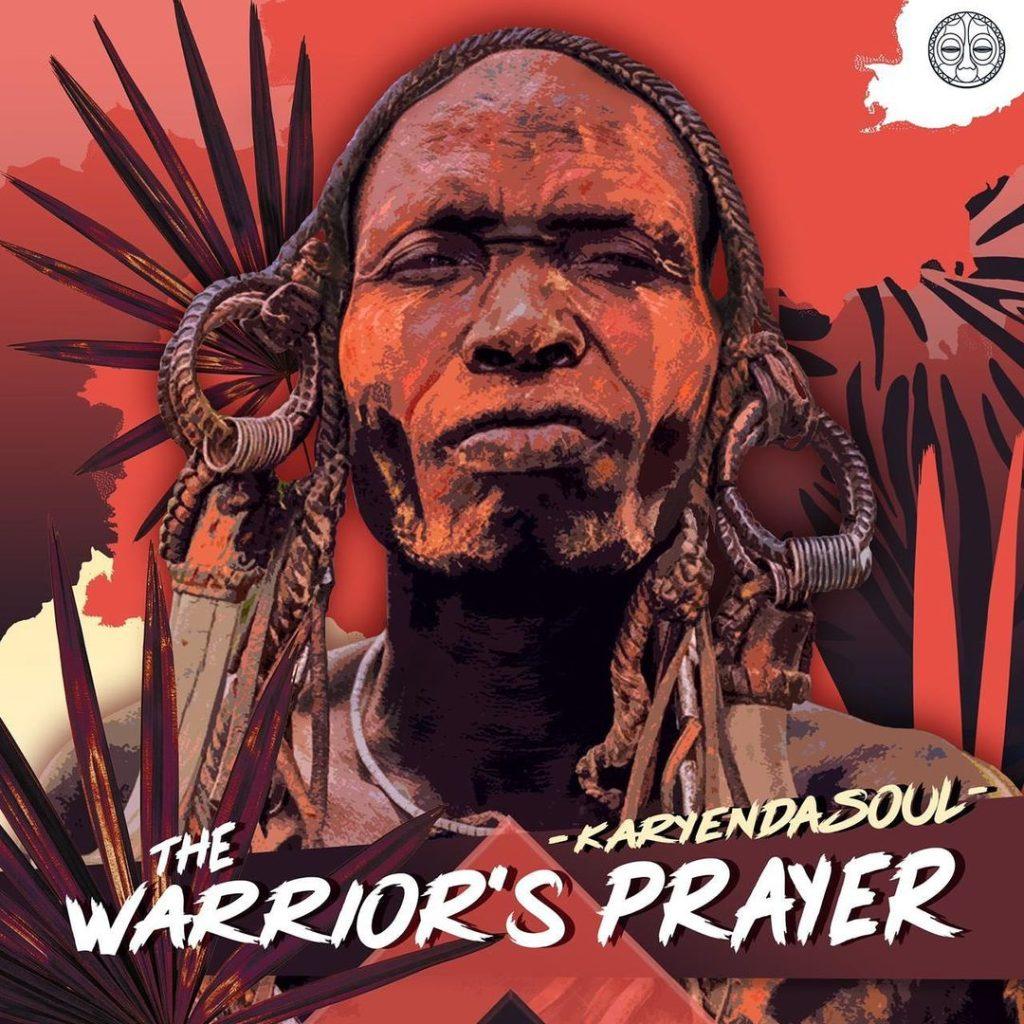 Karyendasoul - The Warrior's Prayer