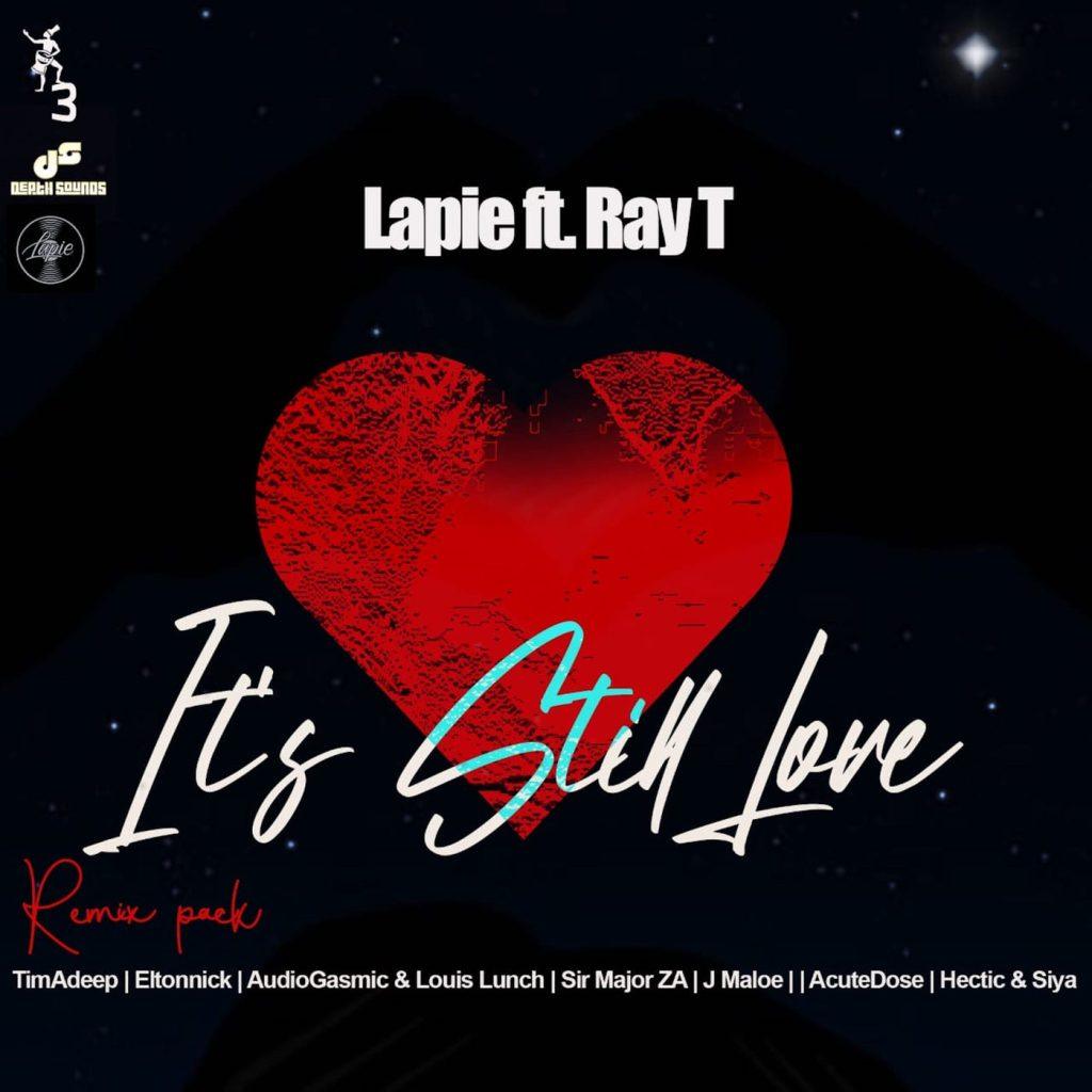 Lapie, Ray T - It's Still Love (Eltonnick Afro Mix)