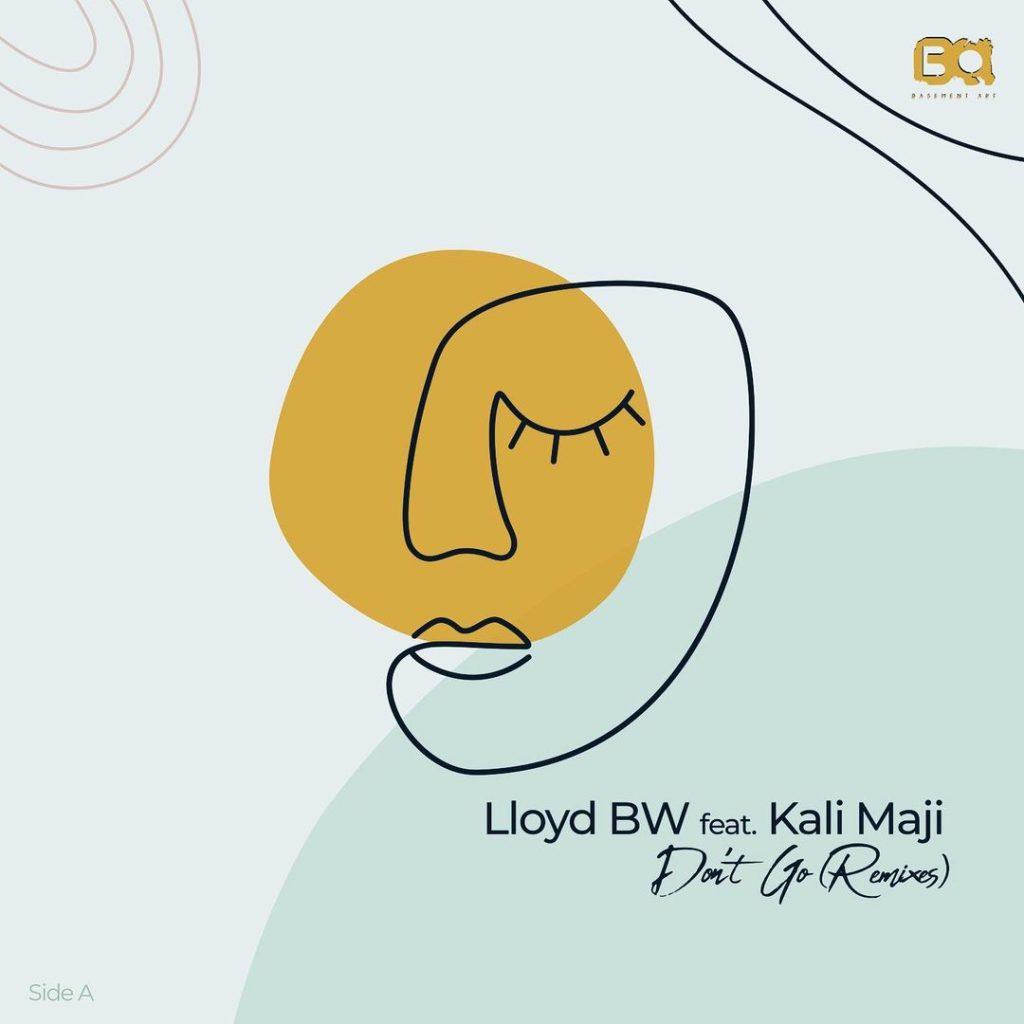 Lloyd BW Ft. Kali Mija - Don't Go (Jazzuelle Broken Dreams)