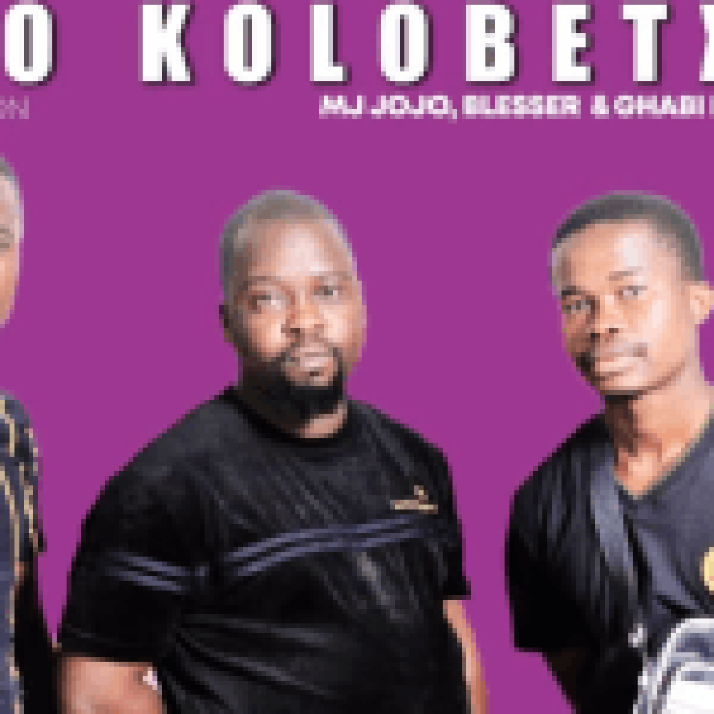 MJ Jojo, Blesser & Ghabi London - Nkao Kolobetxa