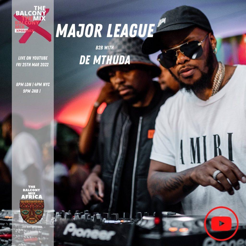 Major League DJz & De Mthuda - Amapiano Balcony Mix S4 EP12