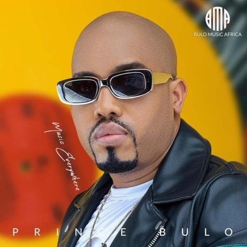 Prince Bulo - Music Everywheres EP