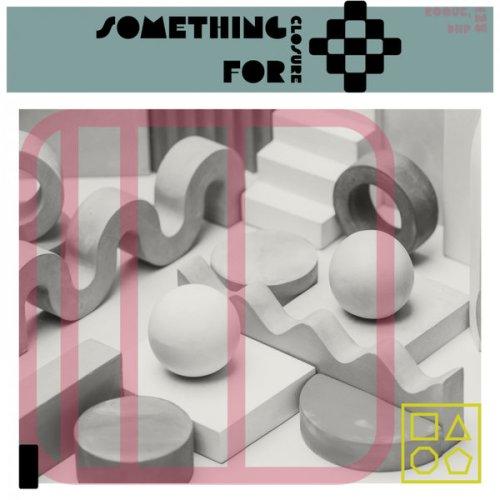 Roque - Something For Closure (Original Mix)