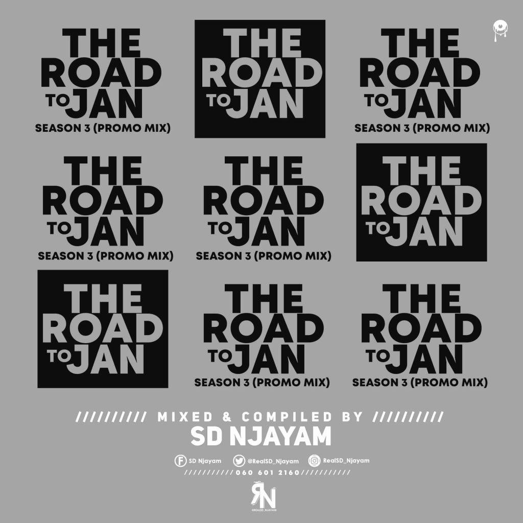 SD Njayam - The Road To JAN Season3 (Promo Mix)