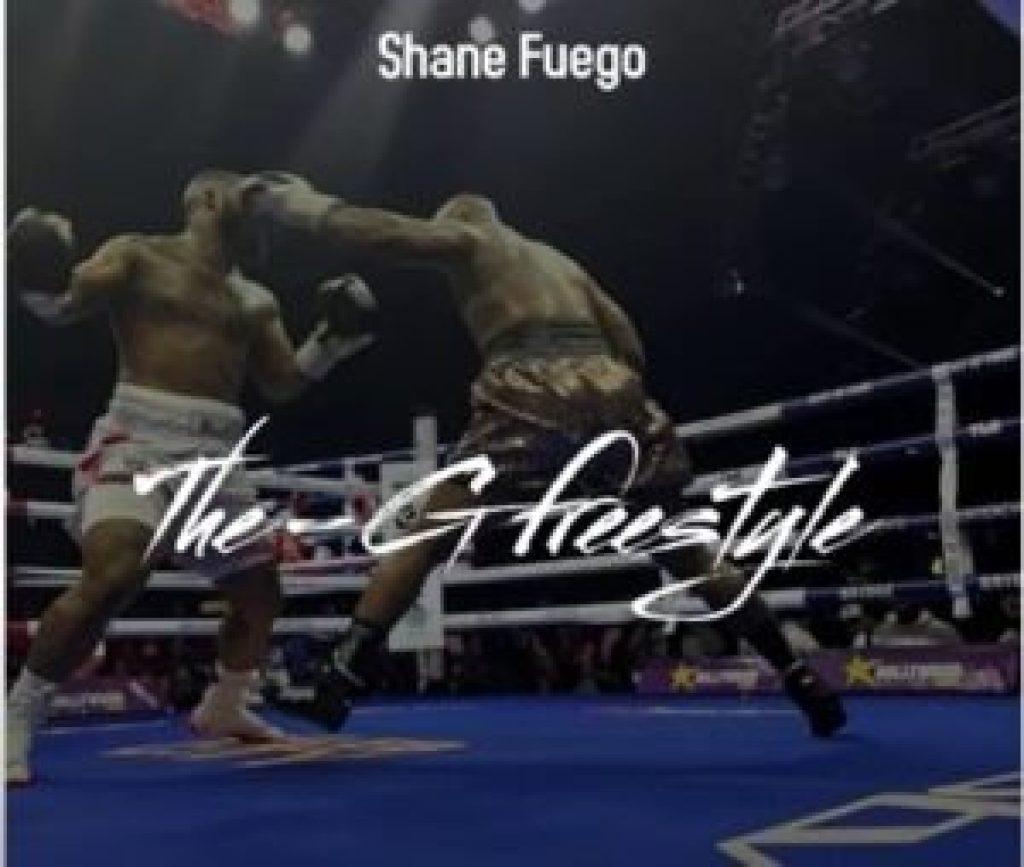 Shane Fuego - The G Freestyle