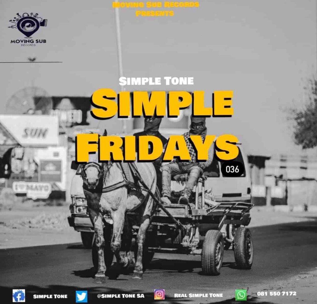 Simple Tone - Simple Fridays Vol 036 Mix (Instrumental Edition)