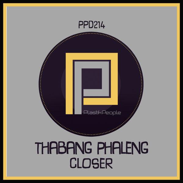 Thabang Phaleng - Closer (Spin Worx Remix)