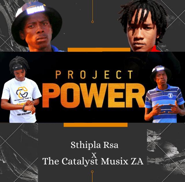 The Catalyst Musix SA & Sthipla RSA - Project Power