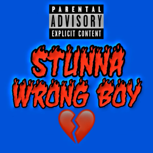 Young Stunna - Wrong Boy