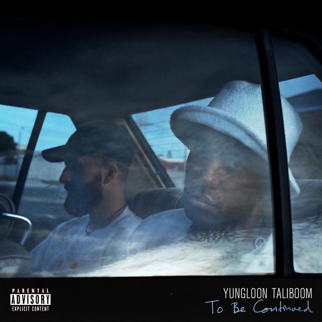 Yungloon Taliboom & YoungstaCPT Ft. Baqabond - For Now