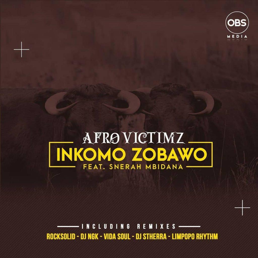 Afro Victimz Ft. Snerah Mbidana - Inkomo Zobawo (Dj NGK Remix)
