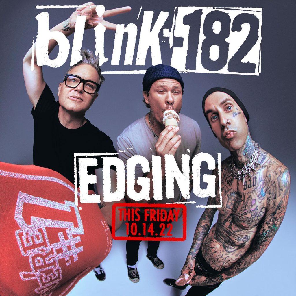 Blink-182 - EDGING