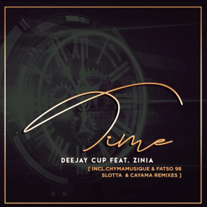Deejay Cup Ft. Zinia - Time
