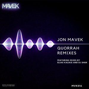 Jon Mavek - Quorrah (Elias Kazais Remix)