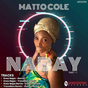 Matto Cole - Nabay (Enoo Napa Travellerz Remix)