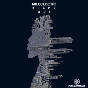 Mr.Eclectic - Black Out (Original Mix)