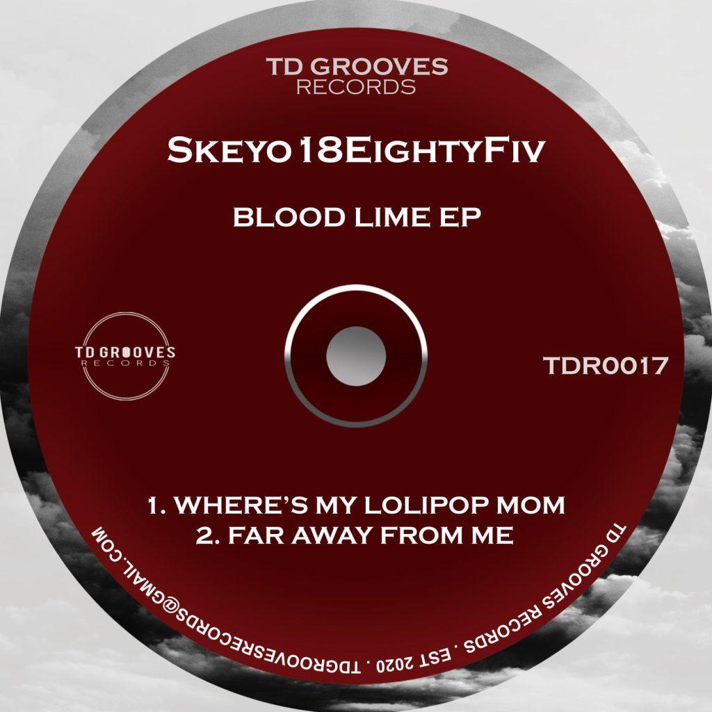 Skeyo18eightyFiv - Where's My Lolipop Mom (Original Mix)