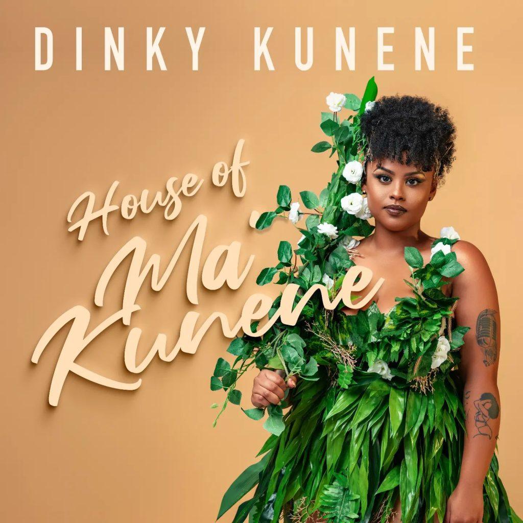 ALBUM: Dinky Kunene - House of Makunene