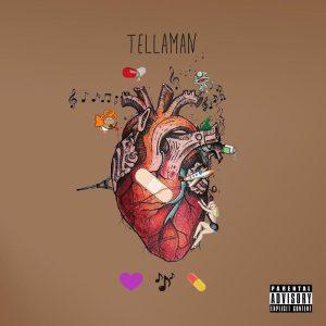EP: Tellaman - Good Regardless