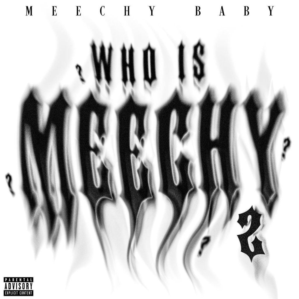 Meechy Baby - Rehab
