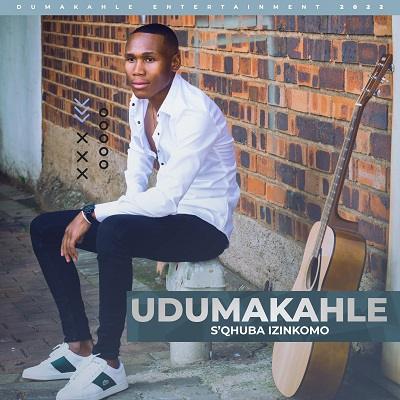 Udumakahle - Amagama Amnandi